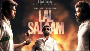 Lal Salaam Premieres in Theaters, Rajinikanth and Dhanush Extend Support to Aishwarya Rajinikanth