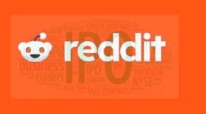 Reddit Inc. Unveils IPO Plans, Aims for USD 748 Million Raise | USD 31 to USD 34 per share